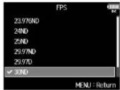 ZOOM F8n - Avec , sélectionnez la cadence d'images, et pressez - 2