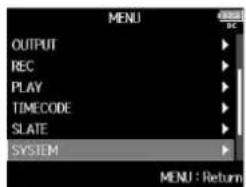 ZOOM F8n - Avec , sélectionnez SYSTEM (système), et pressez - 1