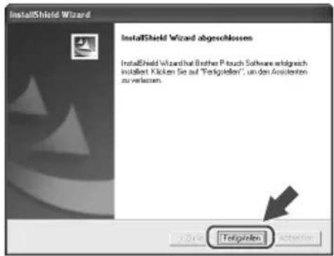 InstallShield Wizard InstallShield Wizard abgeschlossen InstallShield Wizard hat Bother P-terch Software rettgeich installiert. Klicken Sie auf "Fertigkeiten", un den Ansifekten zu verlusten. Fertigkeiten