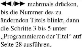 SONY MDSJE440 - Ändern des Programminhalts - 4