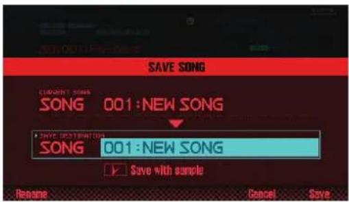 SAVE SONG C:\WINDOWS\SONG 001 : NEW SONG ✓ SAVE Destination SONG 001 : NEW SONG ✓ Save with sample Rename Cancel Save