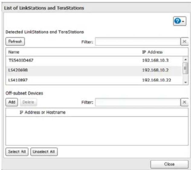 BUFFALO LinkStation 420 NVR - Cliquez sur [Add (Ajouter)], saisissez l'adresse IP de la LinkStation ou de la TeraStation de destination, puis cliquez sur [Close (Fermer)]. - 1