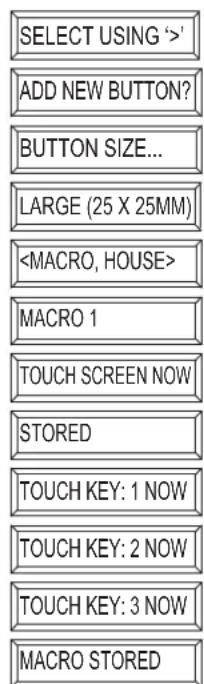 MARMITEK EasyTouch Panel 10 - Qui si vede un esempio di come aggiungere un tasting macro (25x25mm) che esgue due comandi: - 1
