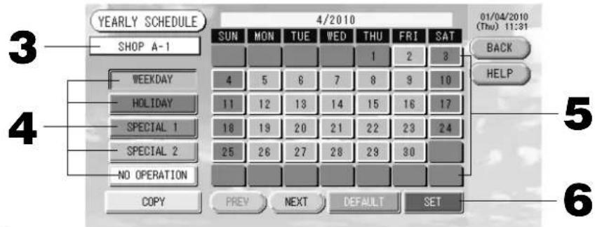 MITSUBISHI SCSL3NAAE - 按下“时间表设定”画面上的“YEARLY SCHEDULE”(年度时间表)按钮。 - 1