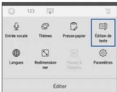 123 Entrée vocale Thèmes Presse-papier Édition de texte Langues Redimension- ner Passer à l'angines Paramètres Éditer