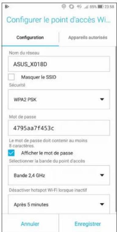 Configurer le point d'accès Wi... Configuration Appareils autorisés Nom du réseau ASUS_X018D Masquer le SSID Sécurité WPA2 PSK Mot de passe 4795aa7f453c Le mot de passe doit contenir au moins 8 caractères. Afficher le mot de passe Sélectionner la bande du point d'accès Bande 2,4 GHz Désactiver hotspot Wi-Fi lorsque inactif Après 5 minutes Annuler Enregistrer