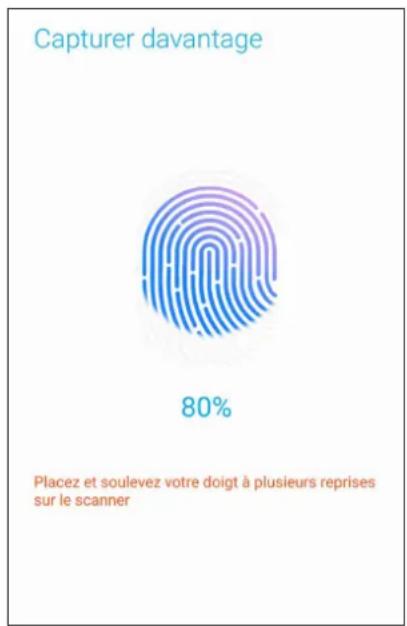 Capturer davantage 80% Placez et soulevez votre doigt à plusieurs reprises sur le scanner