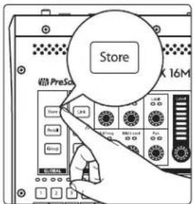 PRESONUS EarMix 16M - Pour mémoriser une nouvelle scène : - 1