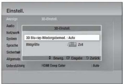 Einstell. Anzelge 30-Einstell. Audio 30-Einstell. Netzwerk System 30 Blu-ray-Wlodorgabemod.: Auto Sprache Bildgröße : 55 Zoll Sicherheit Allgemein Beweg. Eingabe Zurück Unterstützung HDMI Deep Color : Auto
