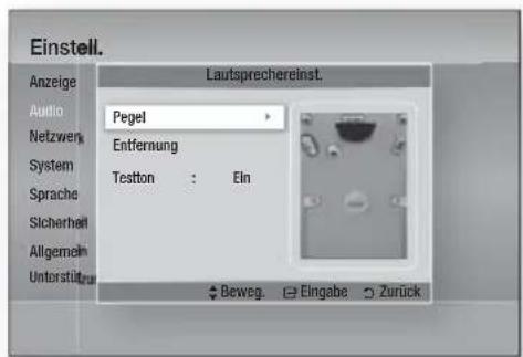 Einstell. Anzeige Audio Netzwerk System Sprache Sicherheit Allgemein Unterstitutru Lautsprechereinst. Pegel Entfernung Testton : Ein Beweg. Eingabe Zurück