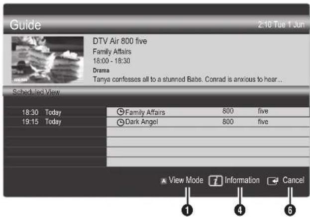 SAMSUNG UE46C6000RK - Using Scheduled View - 1