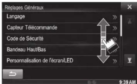 ALPINE X800DV - Appuyez sur l'écran et déplacez votre doigt vers le haut ou vers le bas. - 1