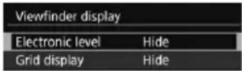 CANON EF 24105mm f4L IS II USM - Select [Viewfinder display]. - 1