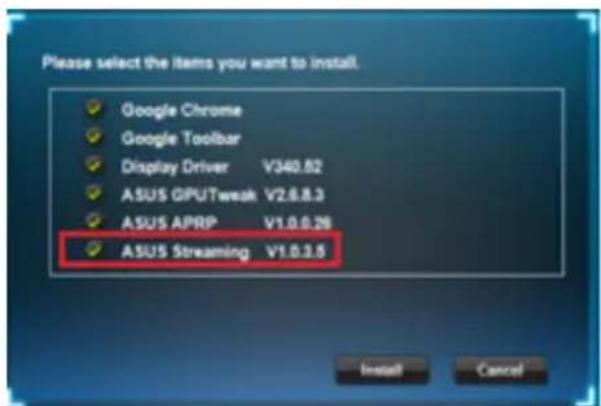 ASUS Strix GTX 1060 O6G Gaming - Eγκατάσταση τον ASUS Streaming σε Windows® 8.1 / 8 / 7 / Vista (32/64 bit) - 2