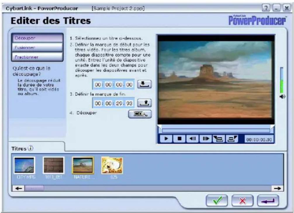 CYBERLINK PowerProducer 1.0 - Découpage des Titres - 1