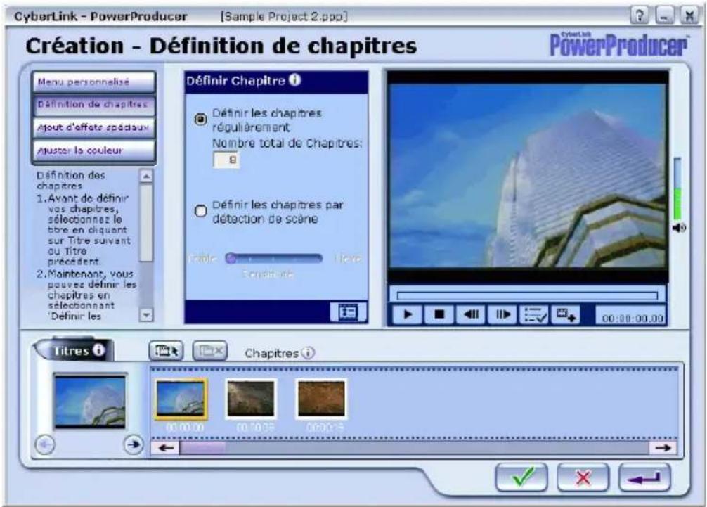 CYBERLINK PowerProducer 1.0 - Creation: Définition des chapîtres - 1