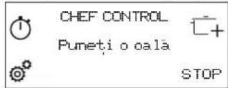 WHIRLPOOL SMP 658CBTIXL - Pentru a activa functia Chef Control: - 2