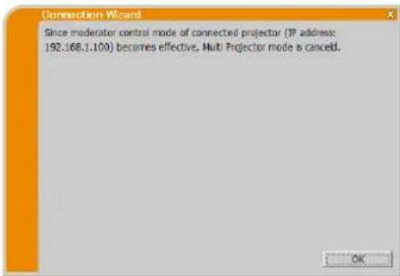 Christie LWU501 - Message 11: In order to connect to the selected projector, you need to disconnect from the current projector. - 7