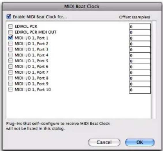 MIDI Beat Clock Enable MIDI Beat Clock for... Offset (samples) EDIROL PCR EDIROL PCR MIDI OUT MIDI I/O 1, Port 1 MIDI I/O 1, Port 2 MIDI I/O 1, Port 3 MIDI I/O 1, Port 4 MIDI I/O 1, Port 5 MIDI I/O 1, Port 6 MIDI I/O 1, Port 7 MIDI I/O 1, Port 8 MIDI I/O 1, Port 9 MIDI I/O 1, Port 10 0 0 0 0 0 0 0 0 0 0 0 0 0 0 Plug-ins that self-configure to receive MIDI Beat Clock will not be listed in this dialog. Cancel OK