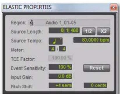 ELASTIC PROPERTIES Region: Audio 1_01-05 Source Length: 0/1/480 1/2 X2 Source Tempo: 80.0009 bpm Meter: 4/4 TCE Factor: 100.00 % Event Sensitivity: 100 % Reset Input Gain: 0.0 dB Pitch Shift: +4 semi 0 cents