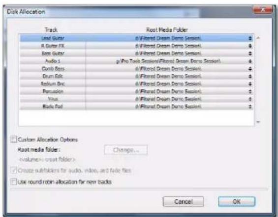 Disk Allocation Track Root Media Folder Lead Guitar a) Filtered Dream Demo Session1 A Guitar FX a) Filtered Dream Demo Session1 Bass Guitar a) Filtered Dream Demo Session1 Audio 1 p) Pro Tools Sessions/Filtered Dream Demo Session1 Comb Bass a) Filtered Dream Demo Session1 Drum Edit a) Filtered Dream Demo Session1 Racun Bnc a) Filtered Dream Demo Session1 Percussion a) Filtered Dream Demo Session1 Virus a) Filtered Dream Demo Session1 Blade Rail a) Filtered Dream Demo Session1 Custom Allocation Options Root media folder: Change... volume->Output Folder > Create sublockers for audio, video, and fade files Use round robin allocation for new tracks Cancel OK