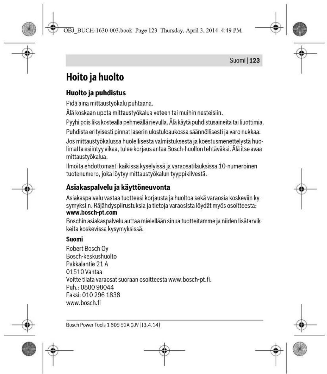 BOSCH Quigo II - Kiinnitys pidikkeeseen (katso kuva A) - 8