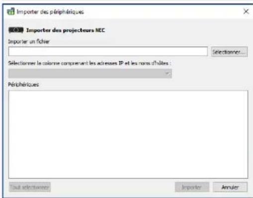 NEC NaViSet Administrator 2 - Boite de dialogue Importer des périphériques : projecteurs NEC - 1