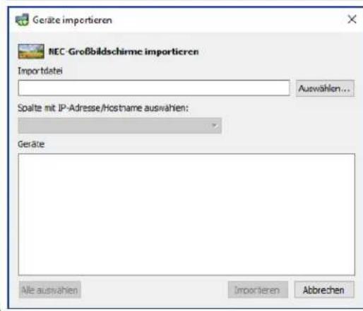NEC NaViSet Administrator 2 - Dialogfeld „Geräte importieren“ – NEC-Großbildschirme - 1