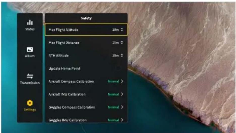 Safety Status Max Flight Altitude 20m Max Flight Distance 15m RTH Altitude 20m Update Home Point Aircraft Compass Calibration Normal > Aircraft IMU Calibration Normal > Goggles Compass Calibration Normal > Goggles IMU Calibration Normal >