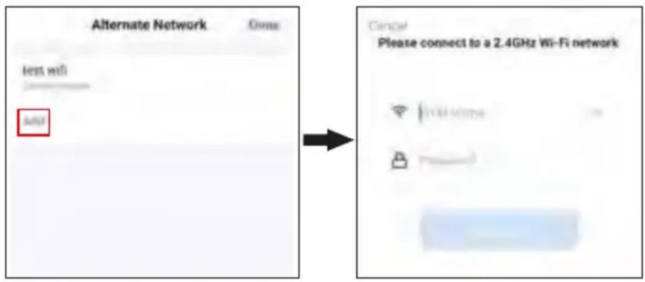 Alternate Network Test wifi Add Cancel Please connect to a 2.4GHz Wi-Fi network