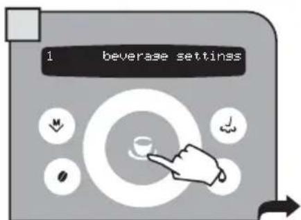 GAGGIA Platinum Swing Up RI8176 - 2.PROGRAMMING FROM THE "BEVERAGE SETTINGS" MENU - 4