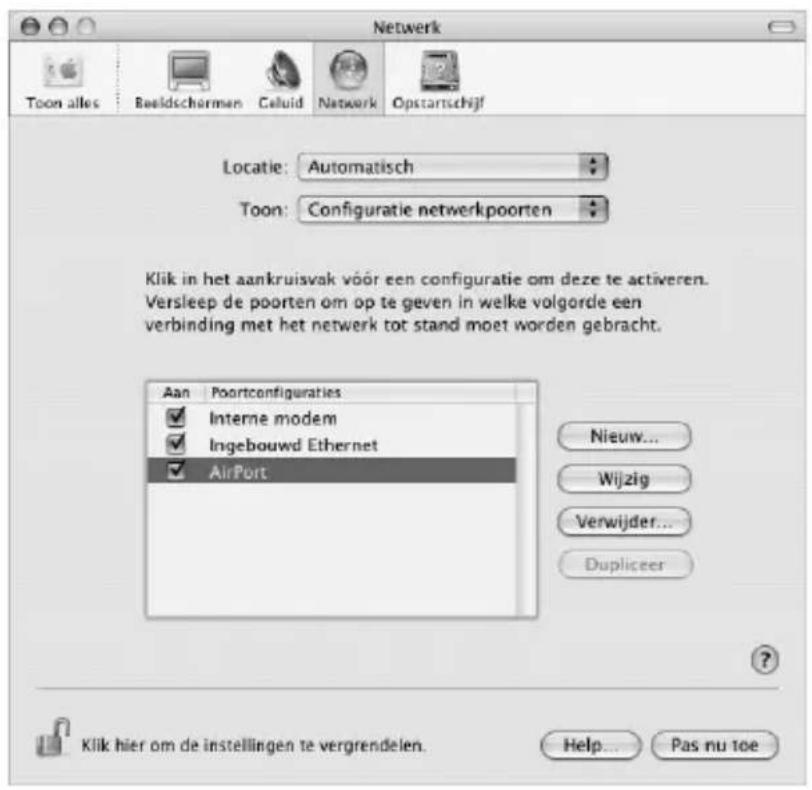 Netwerk Toon alles Beeldschormen Celuid Network Opstartschijf Locatie: Automatisch Toon: Configuratie netwerkpoorten Klik in het aankruisvak vów een configuratie om deze te activeren. Versleep de poorten om op te geven in welke volgorde een verbinding met het netwerk tot stand moet worden gebracht. Aan Poortconfiguraties Interne modem Ingebouwd Ethernet AirPort Nieuw... Wijzig Verwijder... Dupliceer ? Klik hier om de instellingen te vergrendelen. Help... Pas nu toe