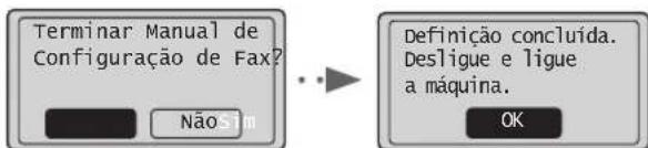 CANON iSensys FAXL410 - Saia do Manual de Configuraçao de Fax e reinicie a maquina. - 1