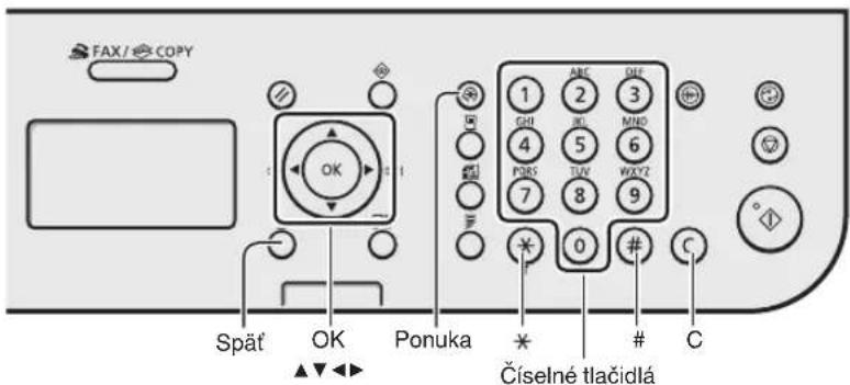 CANON iSensys FAXL410 - Navigácia v ponuke a spôsob zadávania textu - 1