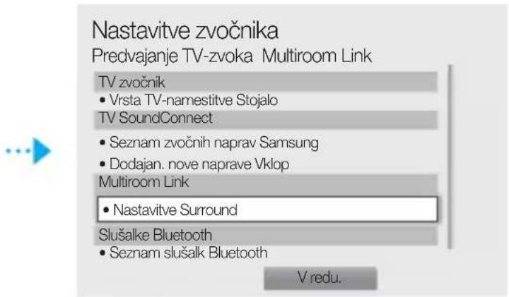 SAMSUNG WAM3501 - V menijih izberite moznost Multiroom Link - Nastavitve. - 2