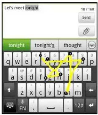 HTC Sensation XL - Saisir du texte à l'aide du tracé - 2
