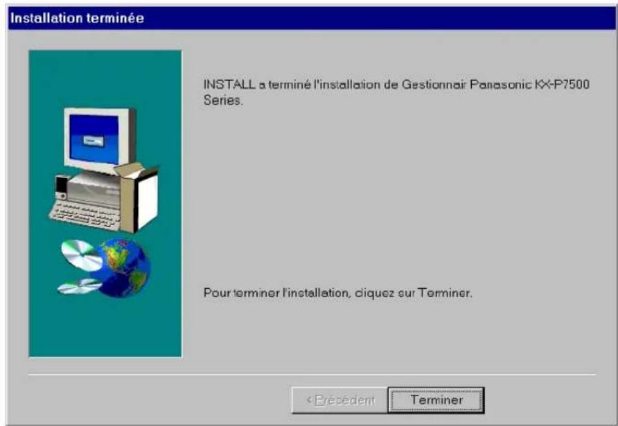 PANASONIC KXP7500 - Cliquez sur Terminer. - 1