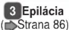 PANASONIC ESWD10 - Strucny postup epilacia - 5