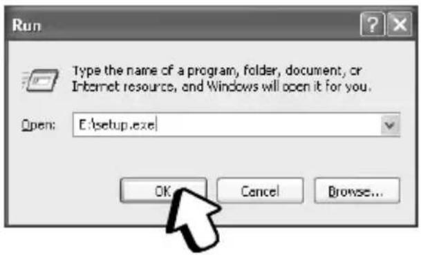 Run Type the name of a program, folder, document, or Internet resource, and Windows will open it for you. Open: E:\setup.exe OK Cancel Browse...