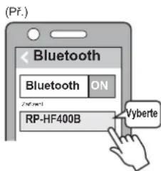 PANASONIC RPHF400B - Zkontrolujte připojení se zařízením Bluetooth® na zařízení - 1