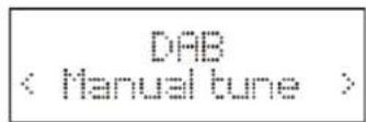 Soundmaster DAB600 - DAB-TILSTAND - MANUEL TUNING - 1