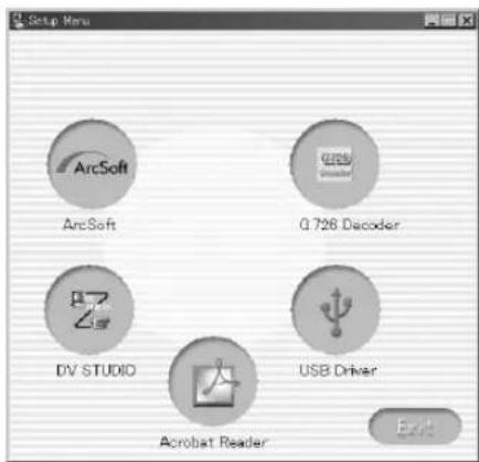 Setup Menu ArcSoft 0.726 Decoder DV STUDIO USB Driver Acrobat Reader Exit