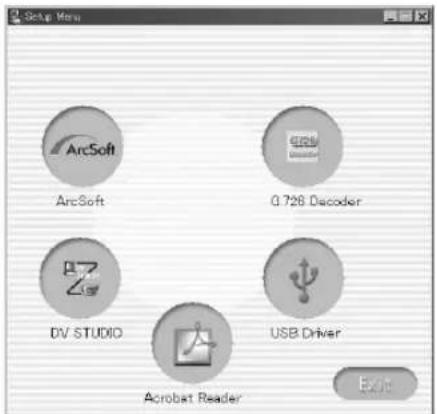 Setup Menu ArcSoft 0.726 Decoder DV STUDIO USB Driver Acrobat Reader Exit