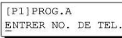 PANASONIC Panafax DX2000 - Programmation d'un numero de téléphone - 10
