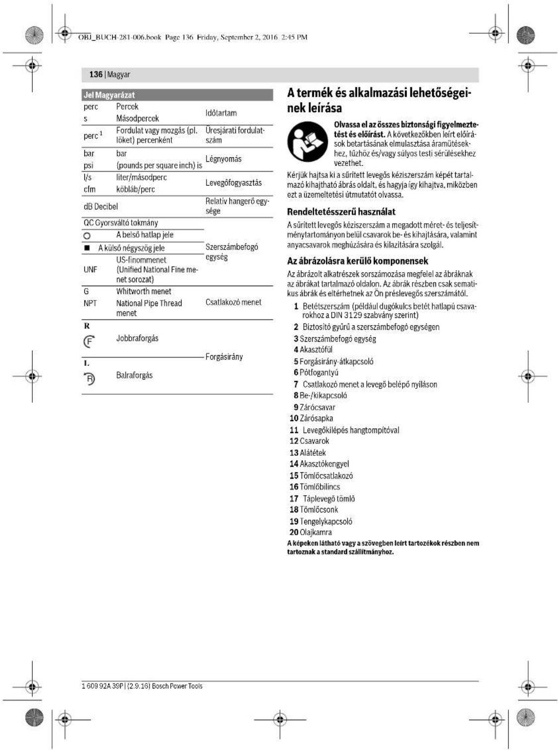 BOSCH 0 607 450 626 - Jel Magyarazat - 9