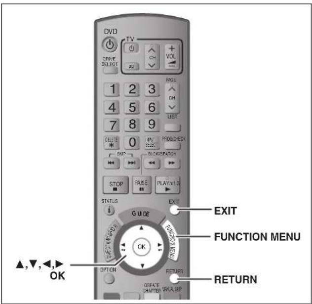 DVD TV DRIVE SELECT AV VOL 1 2 3 4 5 6 7 8 9 DELETE 0 INPUT OK SLOW/BRATCH STOP RASE PLAY/ATL STATUS EXIT GUIDE FUNCTION MENU OK RETURN ▲,▼,◀,OK RETURN CREATE CHAPTER BUY/SIP