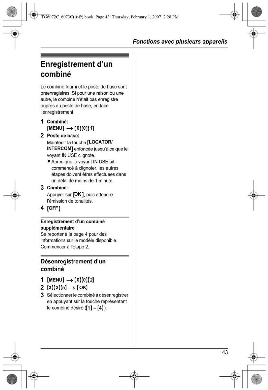 PANASONIC KXTG6072 - Combé et poste de base: - 1