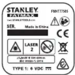 STANLEY Fatmax FMHT77586 - D Für mehr Komfort und Sicherheit sind auf ihrem Laser folgende Etiketten angebracht. - 5