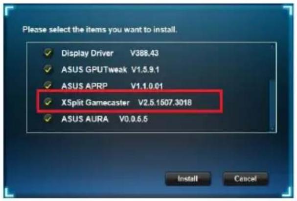 ASUS ROG Strix GTX1650 O4G Gaming - Installing XSplit Gamecaster in Windows ^® 10 / 8.1 / 8 / 7 (64-bit) - 2