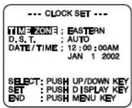 PANASONIC Palmcorder PVL552 - Appuyer sur DISPLAY pour afficher le menu de réglage de l'horloge. Appuyer sur UP ou DOWN pour sélectionner TIME ZONE, D.S.T., ou DATE/TIME. - 1